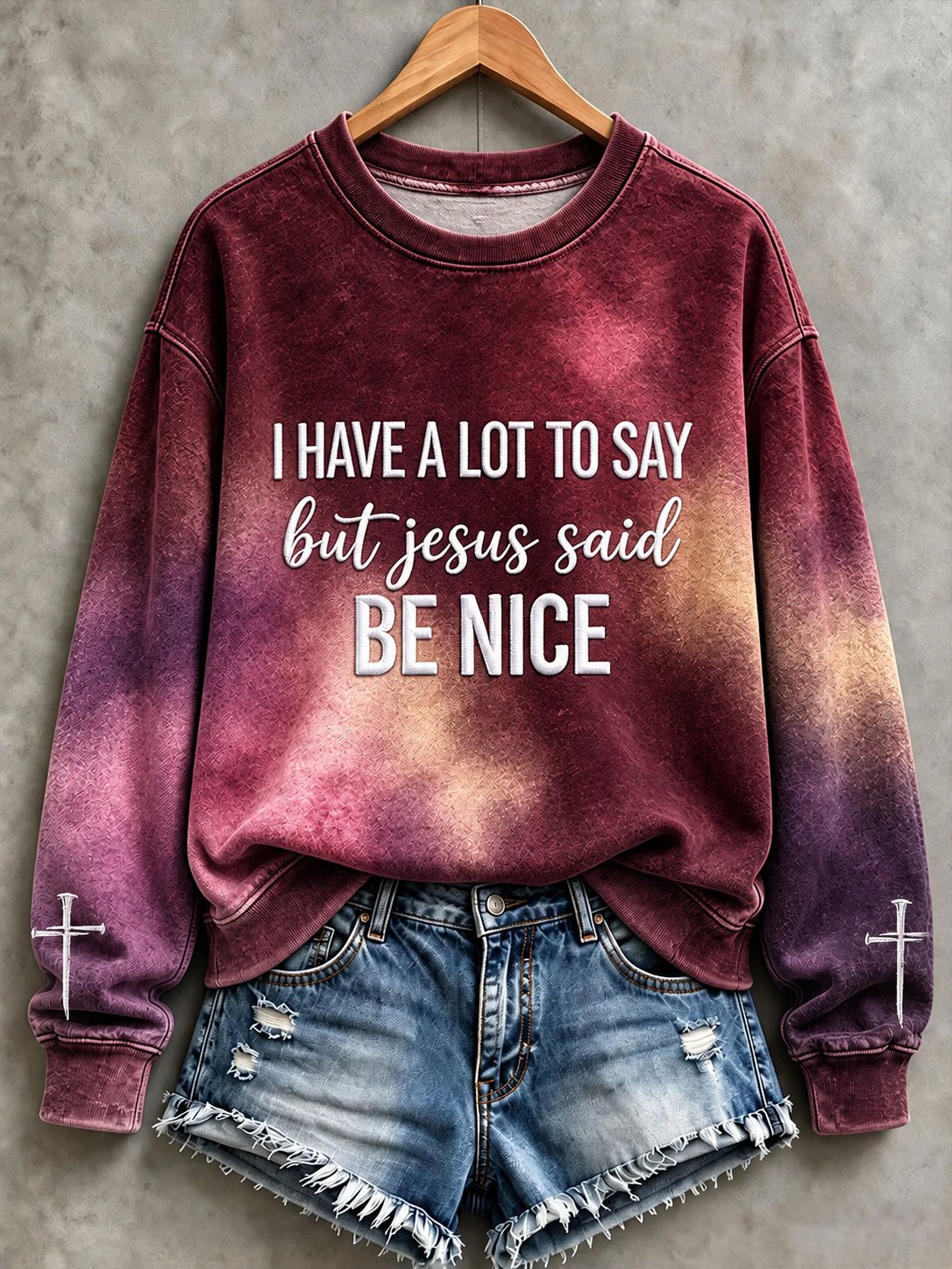 Women's I Have A Lot To Say But Jesus Said Be Nice Print Regular Sweatshirt