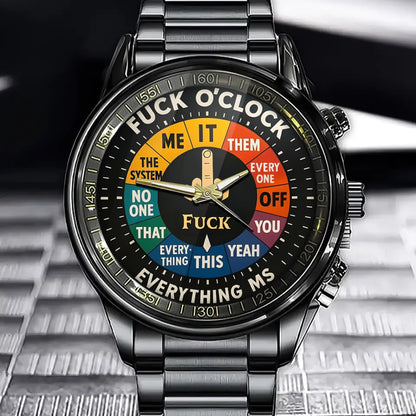 Personalized Fuck O'Clock Watch - A Bold Statement for Rule Breakers
